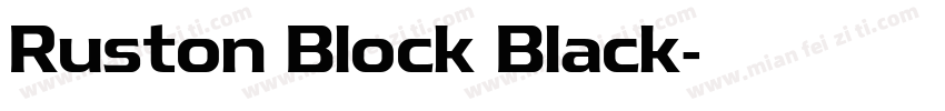 Ruston Block Black字体转换